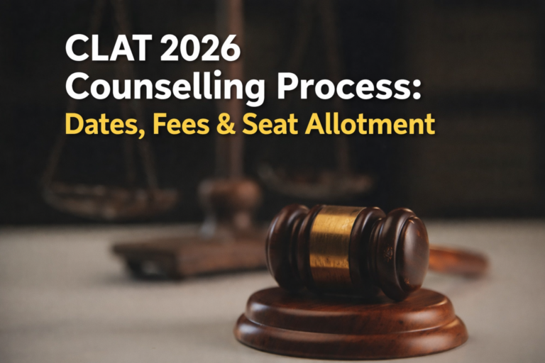 CLAT 2026 counselling process including registration, seat allotment, document verification and NLU admission