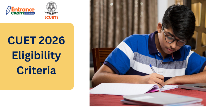 CUET 2026 Eligibility Criteria