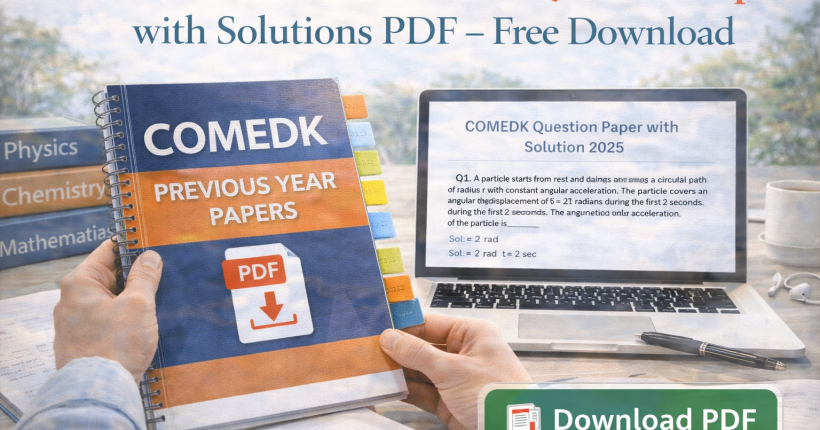 COMEDK previous year question papers with solutions PDF download