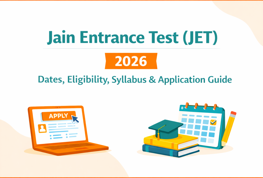 Jain Entrance Test JET 2026 complete guide with dates and syllabus
