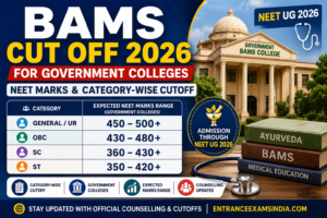 BAMS cut off 2026 for government colleges with NEET marks and category-wise cutoff