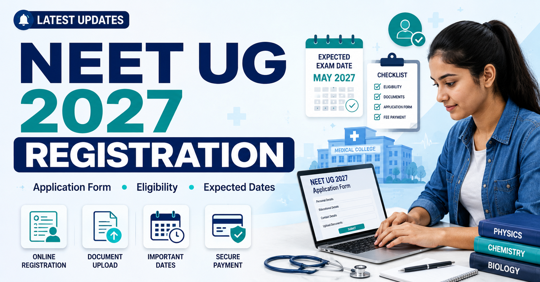 NEET UG 2027 registration expected date application form eligibility criteria and online registration process