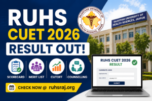 RUHS CUET 2026 result, scorecard, merit list, cutoff and counselling updates