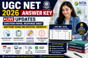 UGC NET 2026 answer key live updates with question paper response sheet and cutoff details